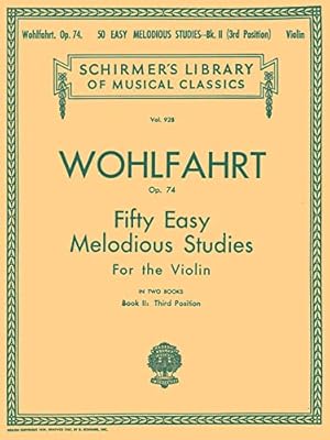 Seller image for 50 Easy Melodious Studies, Op. 74 - Book 2: Schirmer Library of Classics Volume 928 Violin Method for sale by WeBuyBooks