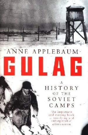 Bild des Verkufers fr Gulag: A History of the Soviet Camps zum Verkauf von WeBuyBooks