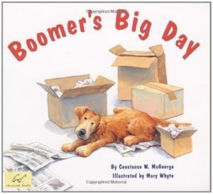 Bild des Verkufers fr Boomer's Big Day: (Dog Books for Kids, Puppy Dog Book, Children's Book about Dogs) zum Verkauf von WeBuyBooks