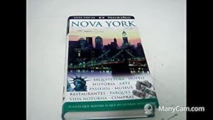 Bild des Verkufers fr Nova York. Arquitetura, Hoteis, Historia, Arte, Passeios, Museus, Restaurantes, Parques, Vida Noturna (Em Portuguese do Brasil) zum Verkauf von WeBuyBooks