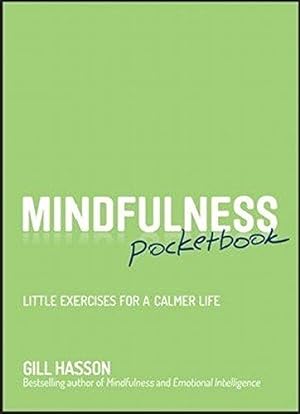 Immagine del venditore per Mindfulness Pocketbook Little Exercises for a Calmer Life venduto da WeBuyBooks