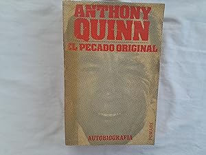Seller image for Anthony Quinn. El pecado original. Autobiografa. for sale by Librera "Franz Kafka" Mxico.