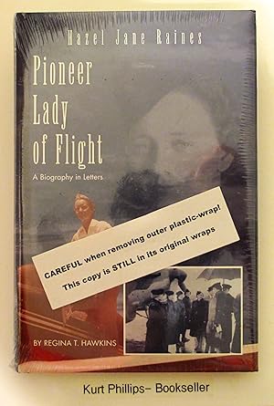 Hazel Jane Raines Pioneer Lady of Flight