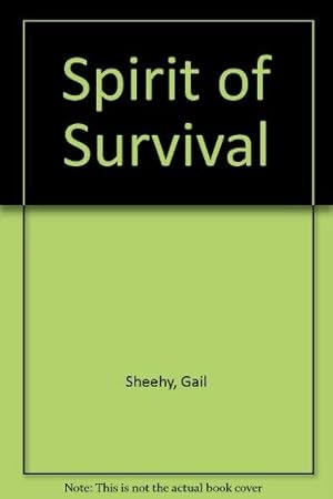 Bild des Verkufers fr Spirit of Survival zum Verkauf von WeBuyBooks