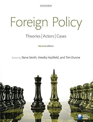 Seller image for Foreign Policy: Theories, Actors, Cases for sale by WeBuyBooks