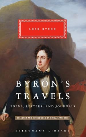 Seller image for Byron's Travels : Poems, Letters, and Journals for sale by GreatBookPrices
