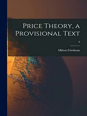 Image du vendeur pour Price Theory, A Provisional Text; 0 mis en vente par Collectors' Bookstore