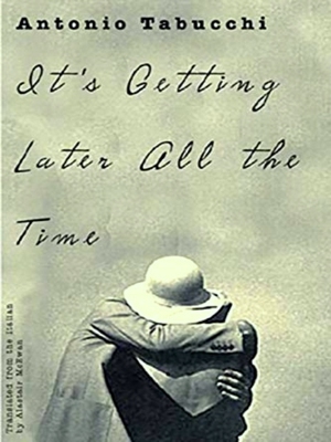 Bild des Verkufers fr It's Getting Later All The Time zum Verkauf von Collectors' Bookstore