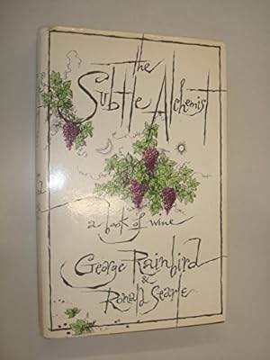 Seller image for Subtle Alchemist, The: Book of Wine for sale by WeBuyBooks