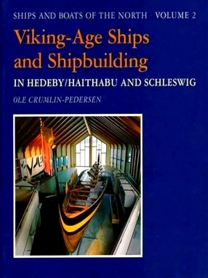 Immagine del venditore per Viking-Age Ships and Shipbuilding in Hedeby venduto da Collectors' Bookstore