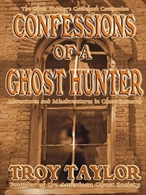 Seller image for Confessions Of A Ghost Hunter for sale by Collectors' Bookstore