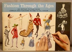 Fashion Through the Ages (Instant Picture Books, First Series no. 4).