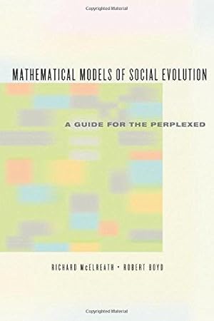 Imagen del vendedor de Mathematical Models of Social Evolution: A Guide for the Perplexed a la venta por WeBuyBooks