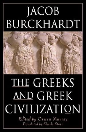 Image du vendeur pour The Greeks and Greek Civilization mis en vente par WeBuyBooks