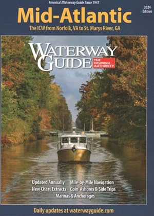 Bild des Verkufers fr Waterway Guide Mid-Atlantic 2024 : The Icw from Norfolk, Va to St. Marys River, Ca zum Verkauf von GreatBookPrices