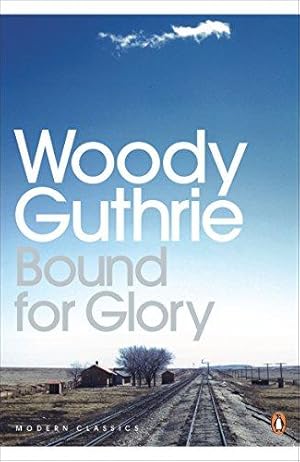 Bild des Verkufers fr Bound for Glory (Penguin Modern Classics) zum Verkauf von WeBuyBooks 2