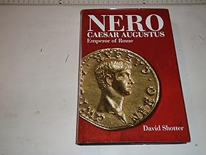 Nero Caesar Augustus: Emperor of Rome