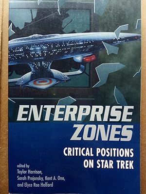 Imagen del vendedor de Enterprise Zones: Critical Positions on Star Trek a la venta por Versandantiquariat Jena