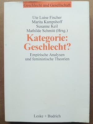 Seller image for Kategorie: Geschlecht? - Empirische Analysen und feministische Theorien for sale by Versandantiquariat Jena