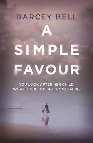 Seller image for A Simple Favour for sale by WeBuyBooks
