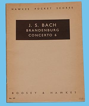 J. S. Bach - Brandenburg Concerto 6 - Hawkes Pocket Scores No. 107 /