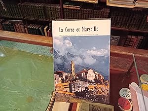 Image du vendeur pour La Corse et Marseille mis en vente par Librairie FAUGUET