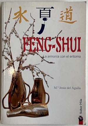 Feng Shui: La Armonía con el Entorno