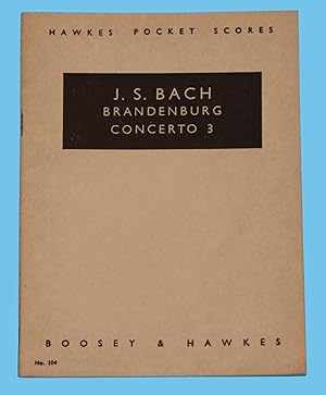 J. S. Bach - Brandenburg Concerto 3 - Hawkes Pocket Scores No. 104 /