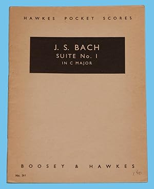 J. S. Bach - Suite No. 1 in C Major - Hawkes Pocket Scores No. 261 /