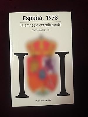 Imagen del vendedor de Espaa, 1978. La amnesia constituyente a la venta por Llibreria Fnix