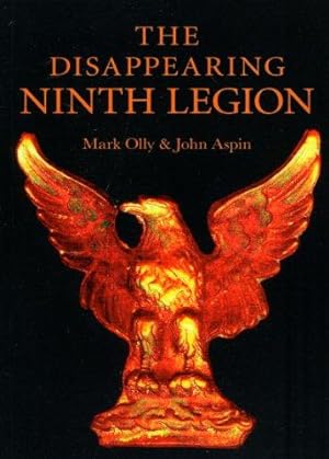 Seller image for Disappearing Ninth Legion, The:A Popular History for sale by WeBuyBooks