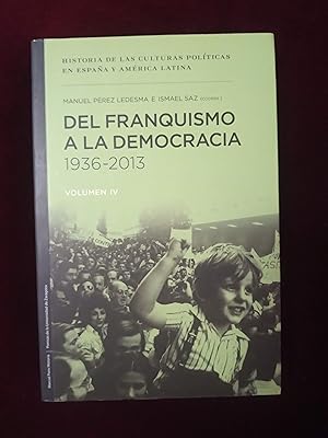 Immagine del venditore per Del franquismo a la democracia, 1936-2013 venduto da Llibreria Fnix