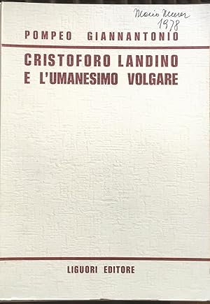 Cristoforo Landino e l' Umanesimo volgare