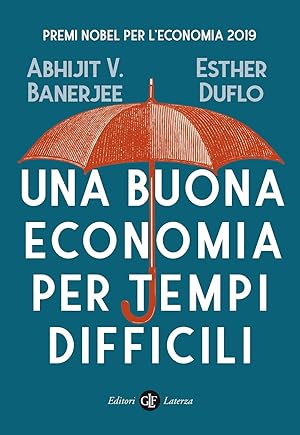 Seller image for Una buona economia per tempi difficili for sale by librisaggi