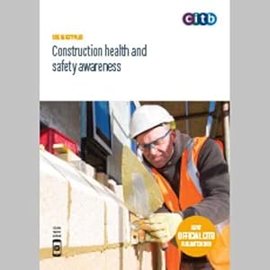 Seller image for Construction Health & Safety Awareness 2020: GE707/20 (Construction Health & Safety Awareness: GE707/20) for sale by WeBuyBooks