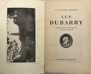 Seller image for Les Dubarry. Histoire d'une famille au XVIIIe sicle for sale by Librairie Historique F. Teissdre