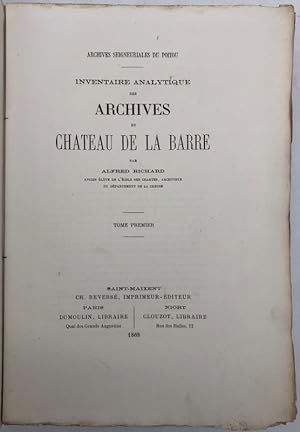 Seller image for Archives seigneuriales du Poitou. Inventaire analytique des archives du chteau de La Barre for sale by Librairie Historique F. Teissdre