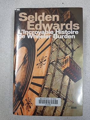 Seller image for L'incroyable histoire de Wheeler Burden for sale by Dmons et Merveilles