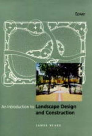 Bild des Verkufers fr Introduction to Landscape Design and Construction zum Verkauf von WeBuyBooks