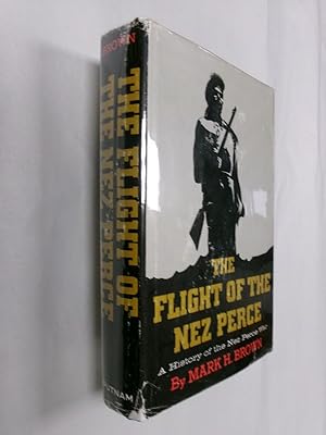 The Flight of the New Perce: A History of the Nez Perce War