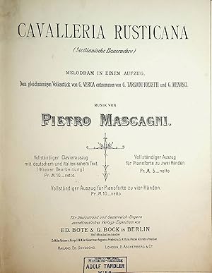 Cavalleria rusticana Melodram in 1 Aufz., d. gleichnamigen Volksstück von G. Verga entnommen voll...