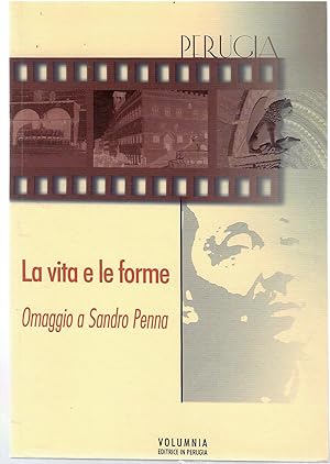 La Vita e Le Forme Omaggio a Sandro Penna