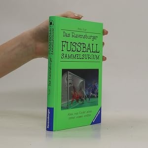 Seller image for Das Ravensburger Fuball-Sammelsurium for sale by Bookbot