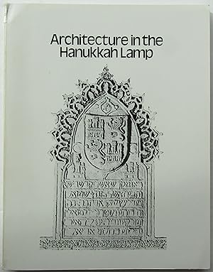 ARCHITECTURE IN THE HANUKKAH LAMP - Architectural Forms in the Design of Hanukkah Lamps from the ...