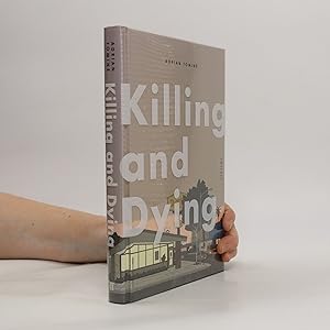 Seller image for Killing and Dying for sale by Bookbot