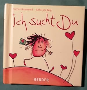 Ich sucht Du