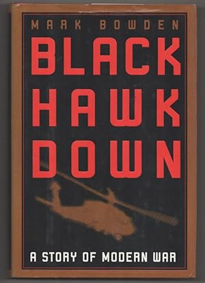 Immagine del venditore per Black Hawk Down: A Story of Modern War venduto da Jeff Hirsch Books, ABAA