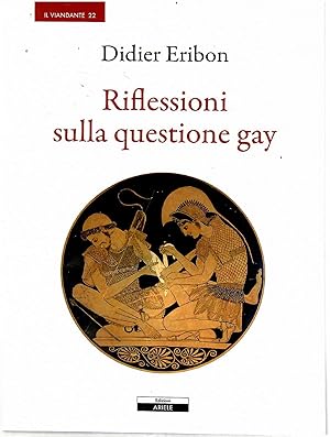 Riflessioni Sulla Questione Gay