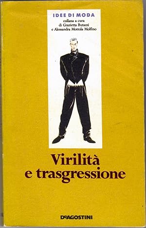 Image du vendeur pour Virilit e Trasgressione mis en vente par Il Salvalibro s.n.c. di Moscati Giovanni