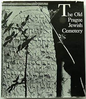 Seller image for THE OLD PRAGUE JEWISH CEMETERY for sale by JBK Books